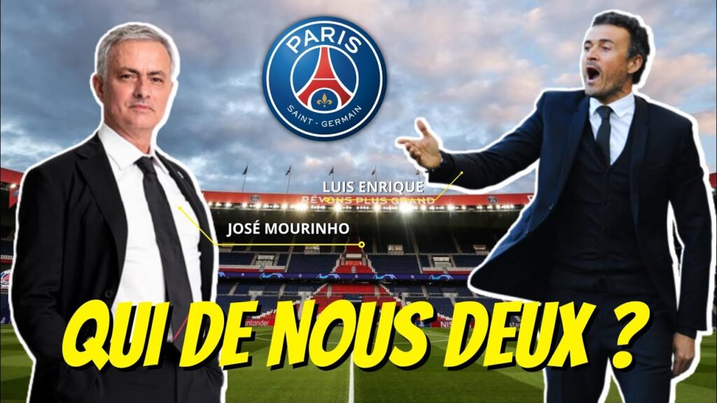 🔎 José Mourinho ou Luis Enrique pour le PSG 🤷‍♂️🔴🔵 #psg #mercato #messi #mbappe #neymar #mourinho