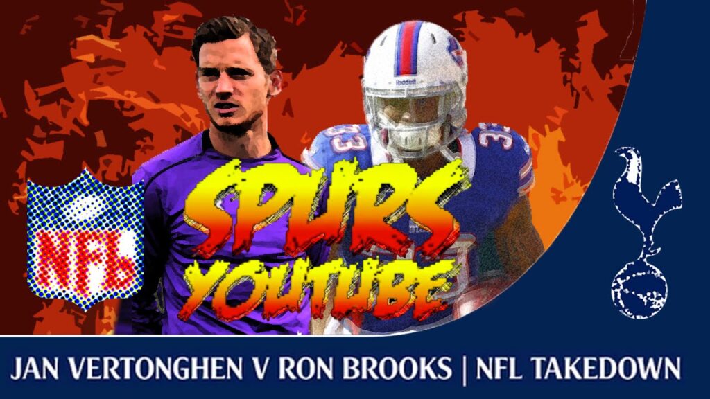 Jan Vertonghen v Ron Brooks KO Tackle!!! | NFL Takedown