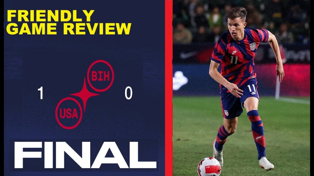 USMNT v Bosnia Friendly Review: Gregg Berhalter at His Most Gregg.