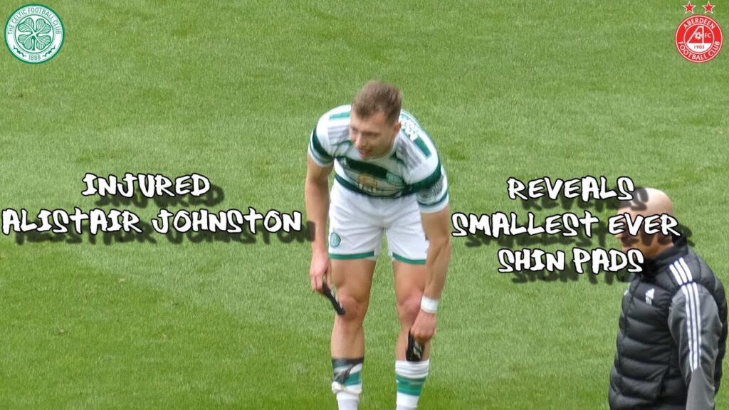 Injured Alistair Johnston Reveals Smallest-Ever Shin Pads - Celtic 5 - Aberdeen 0 - 27 May 2023