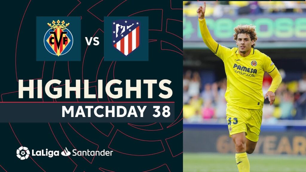 Resumen de Villarreal CF vs Atlético de Madrid (2-2) Resumen de Villarreal CF vs Atlético de Madrid (2-2)