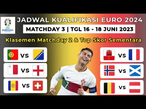 Jadwal Kualifikasi Euro Malam Ini ~ PORTUGAL VS BOSNIA ~ GIBRALTAR VS PRANCIS | Euro 2024 Germany Jadwal Kualifikasi Euro Malam Ini ~ PORTUGAL VS BOSNIA ~ GIBRALTAR VS PRANCIS | Euro 2024 Germany