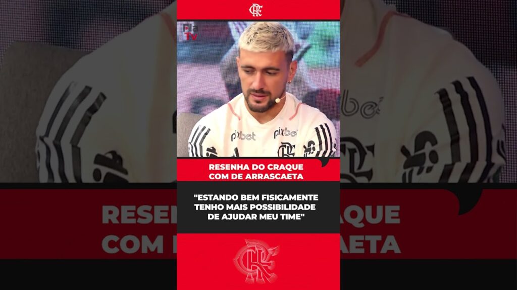 Arrascaeta comenta sobre seu desempenho em campo