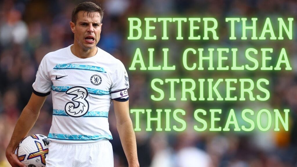 Cesar Azpilicueta would be a good striker