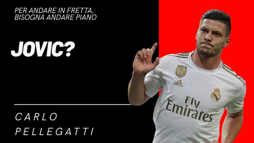 LUKA JOVIC, POSSIBILITÀ O SOGNO?