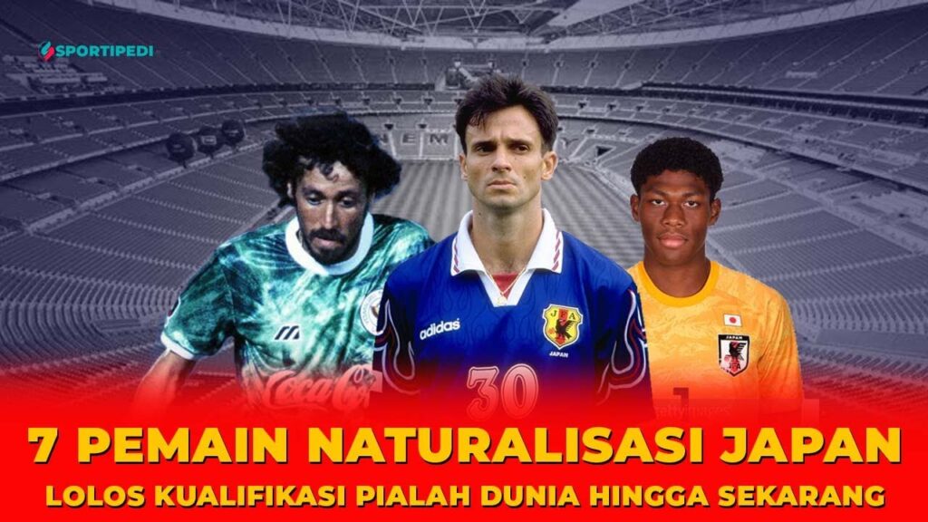 7 Pemain Naturalisasi Japan Berhasil Membawa Lolos Pertama Kali Kualifikasi Pialah Dunia