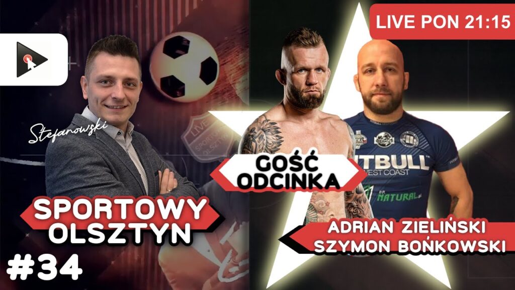 Sportowy Olsztyn #34 goście -  Adrian Zieliński i Szymon Bońkowski