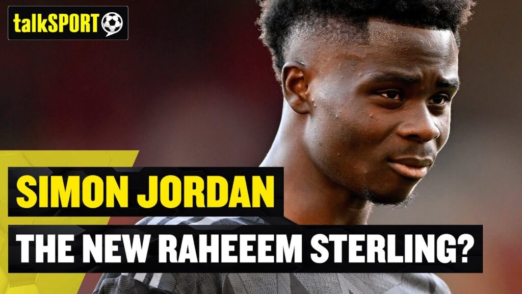 THE NEW STERLING? 😬 Simon Jordan questions Bukayo Saka after new Arsenal contract 🔥