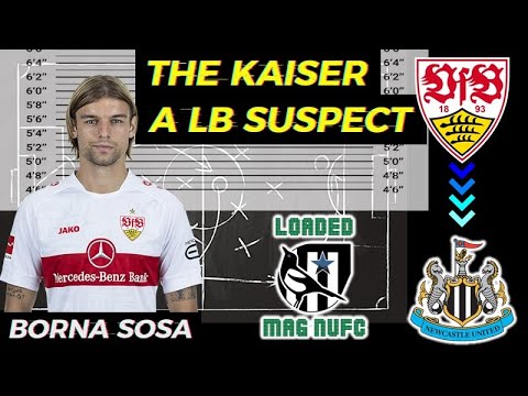 THE KAISER ~ BORNA SOSA ~ A LEFT BACK SUSPECT