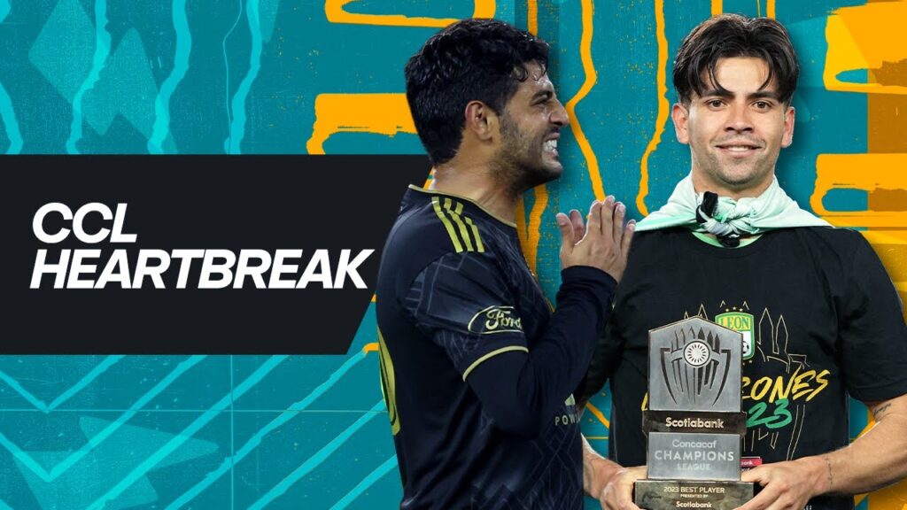 LAFC's Crushing CCL Final Loss: Impact on Legacy & Rest of Season Outlook