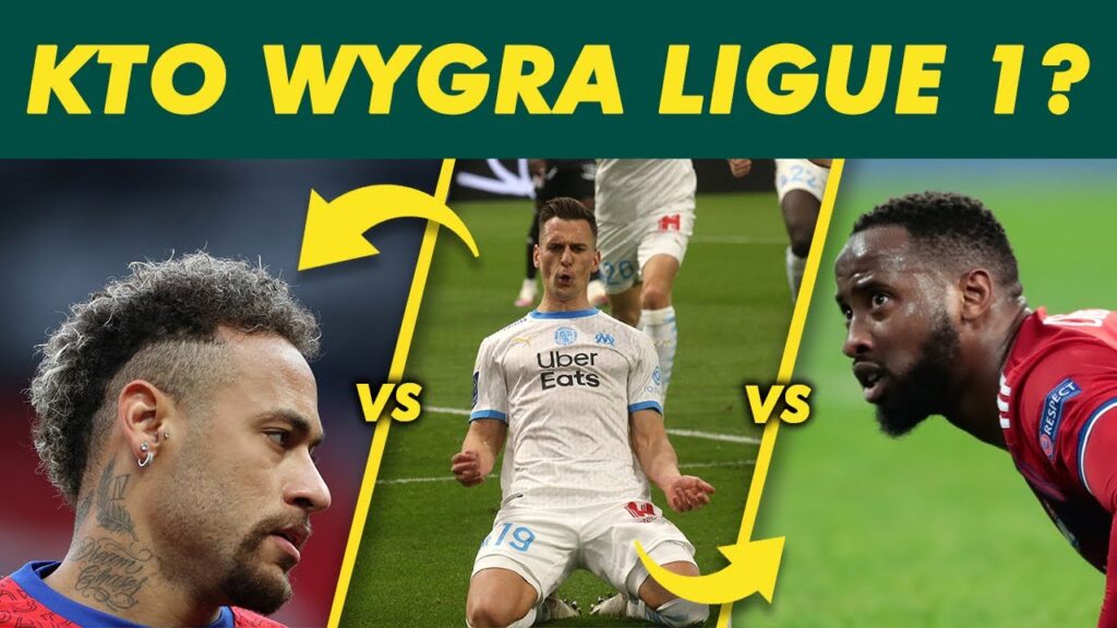 ZAPOWIEDŹ LIGUE 1 - JAK PORADZI SOBIE ARKADIUSZ MILIK? KTO WYGRA LIGĘ?