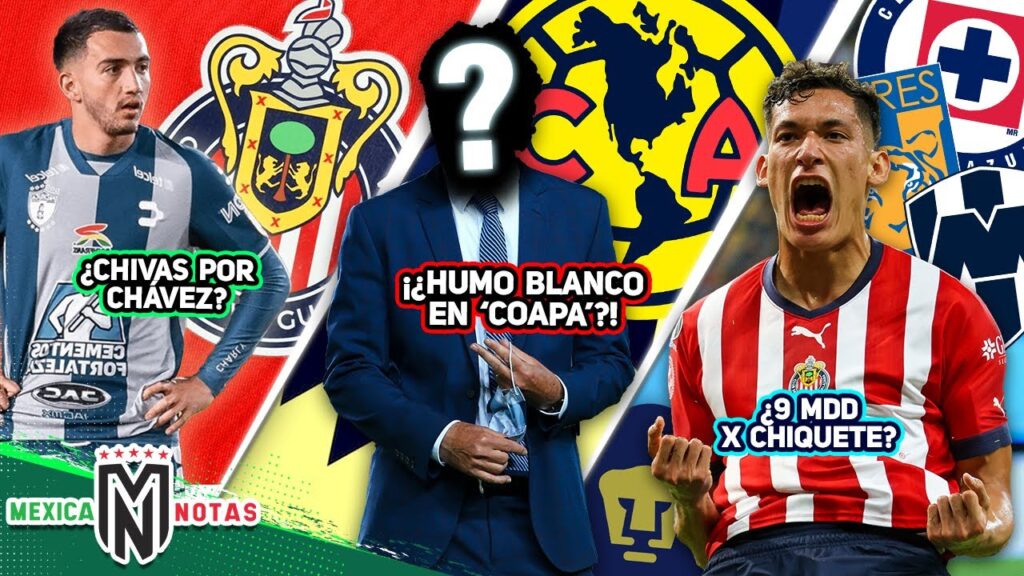 El PLAN de Chivas PARA QUEDARSE CON CHÁVEZ🤯| América ELIGE A SU DT ✅| ¡¿9 MDD por CHIQUETE!? 🤔