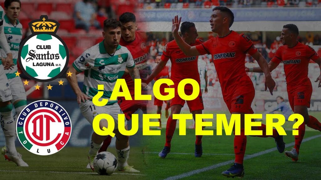 Felix Torres a inglaterra? / Toluca vs Santos Laguna ¿Qué esperar del partido?
