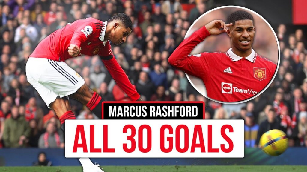 All 30 Goals 🤩 | Marcus Rashford Player Cam 2022/23 🎥
