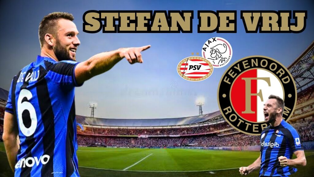 Verrassende Nieuwe Club Lonkt Voor Stefan De Vrij