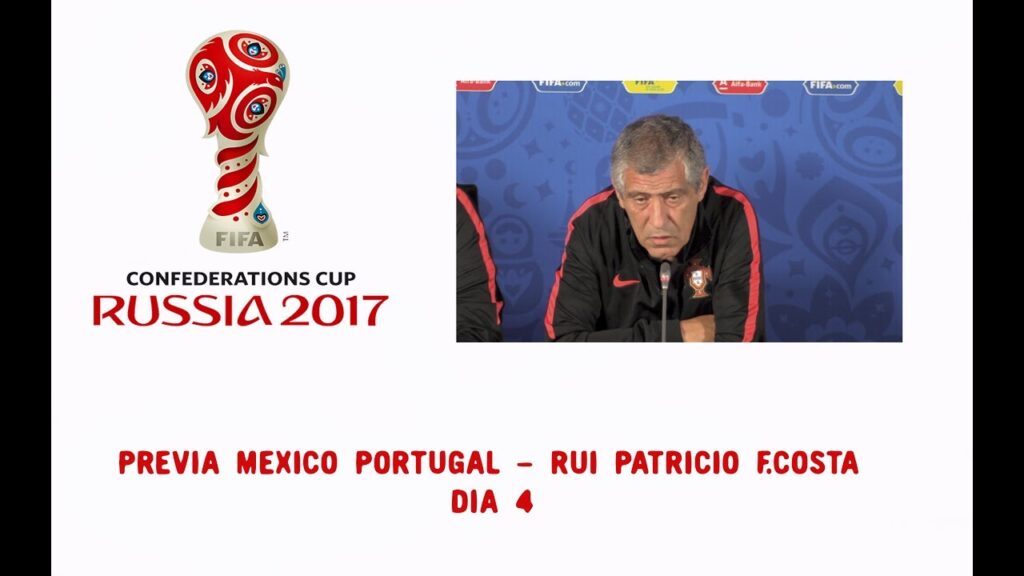 MEXICO COPA CONFEDERACIONES PREVIA PORTUGAL RUI PATRICIO FERNANDO MANUEL COSTA