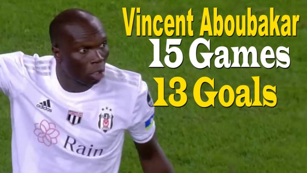 Vincent Aboubakar all 13 Goals for Beşiktaş