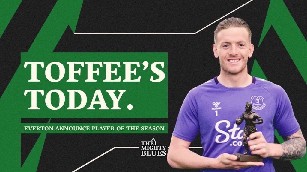 Jordan Pickford WINS Player Of The Season!! | Toffees Today!