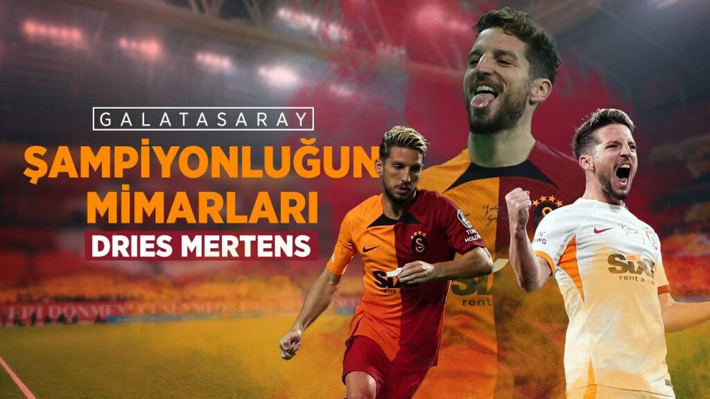 Dries Mertens | Şampiyonluğun Mimarları