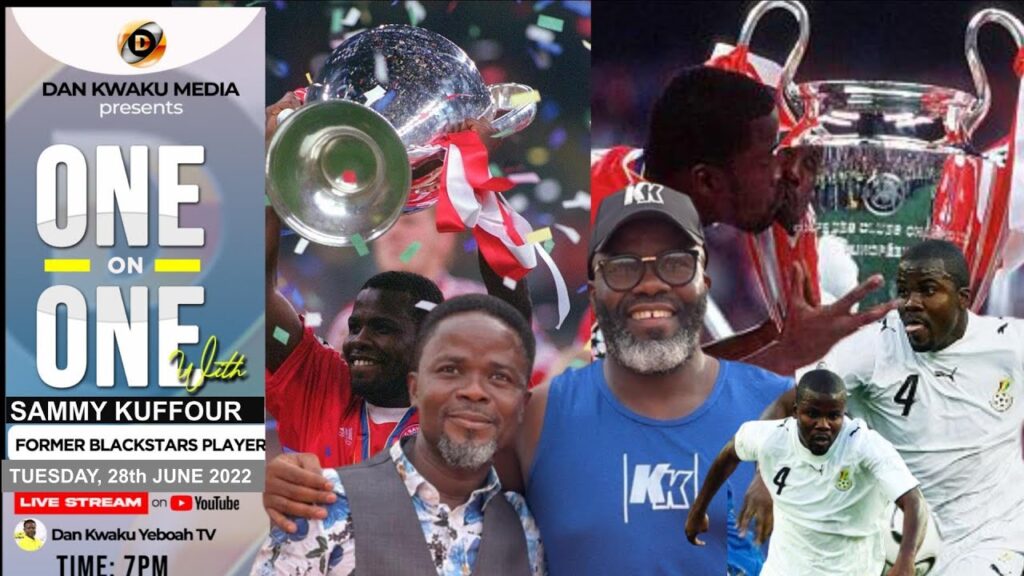 ONE-ON-ONE WITH SAMMY KUFFOUR:FC BAYERN MUNICH LEGEND & Ex BLACK STARS PLAYER WITH DAN KWAKU YEBOAH
