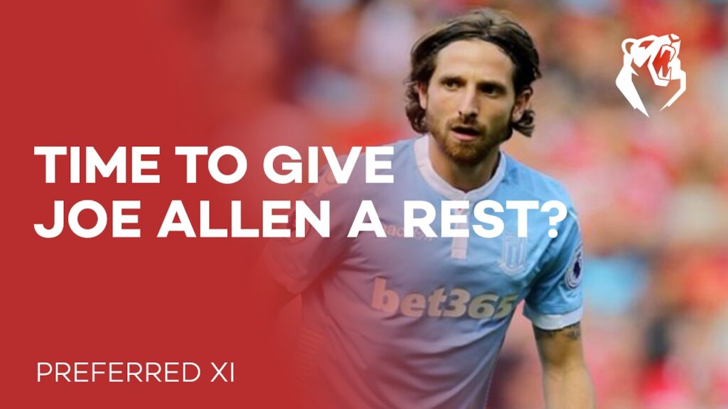 TIME TO GIVE JOE ALLEN A REST? | Stoke City vs. Crystal Palace Preferred XI | The Bear Pit TV