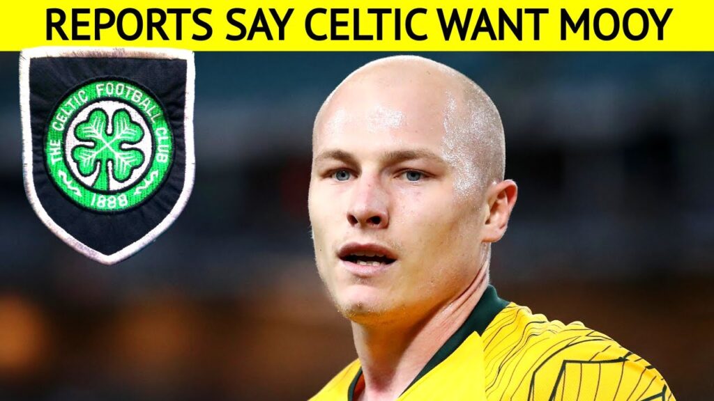 reports LINK aaron mooy to celtic | Celtic FC transfer news rumours & targets
