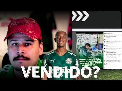 DANILO JÁ FOI VENDIDO? FOTO DO ABEL CIRCULA SEM O DANILO PARA 2023