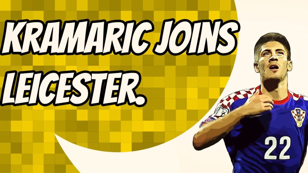 OFFICIAL: Leicester sign Croatia striker Andrej Kramarić
