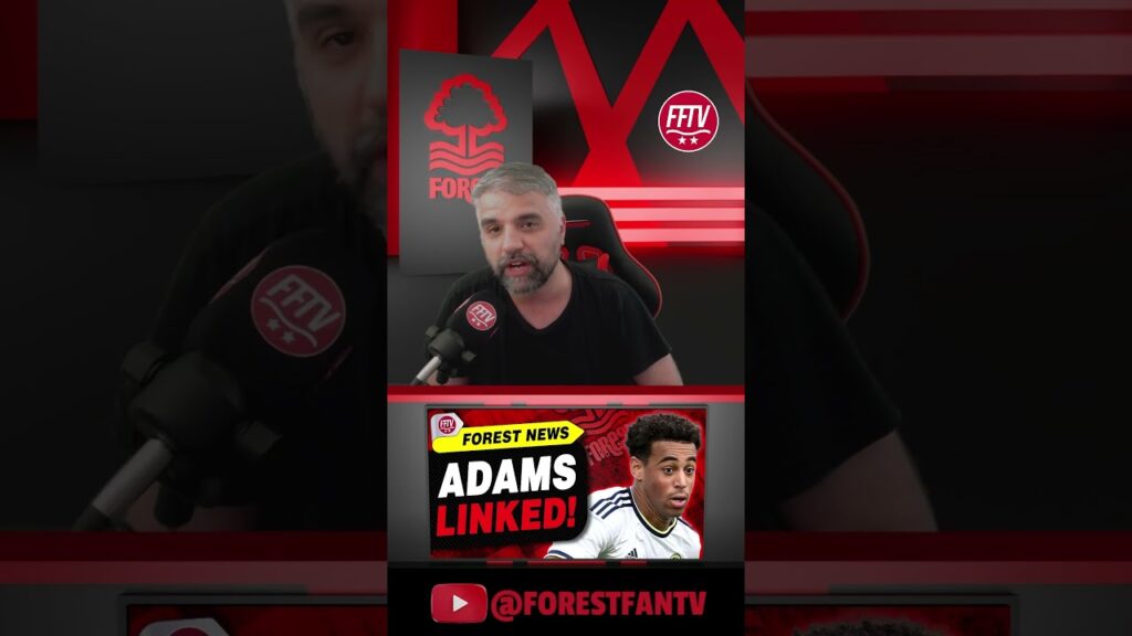 Leeds United's Tyler Adams Linked to Nottingham Forest Move! #nffc #leedsunited #premierleague #usa