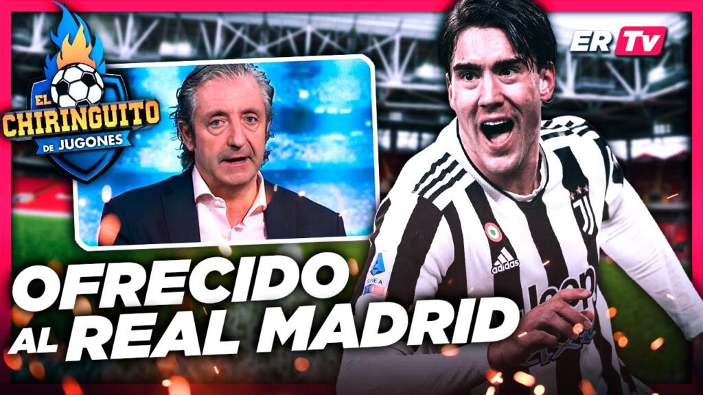 VLAHOVIC REAL MADRID VLAHOVIC REAL MADRID