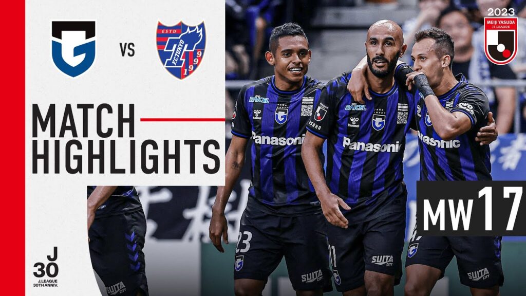 Gamba extend their winning streak to no.3! | Gamba Osaka 3-1 F.C.Tokyo | MW 17 | 2023 J1 League Gamba extend their winning streak to no.3! | Gamba Osaka 3-1 F.C.Tokyo | MW 17 | 2023 J1 League