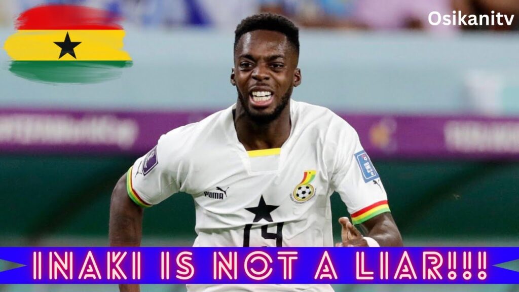 Inaki Williams is NOT a LIAR & did NOT FAKE injury‼️ Black Stars Defender to Chelsea?Players Arrival