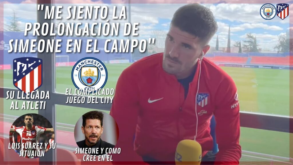 RODRIGO DE PAUL HABLA DE SIMEONE, SU LLEGADA AL ATLETI, LUIS SUAREZ Y EL CITY CON GUARDIOLA