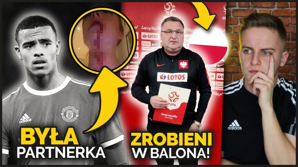 SKANDAL w Angli... Mason Greenwood ARESZTOWANY! Oskarżony o... | Czesław Michniewicz SELEKCJONEREM?!