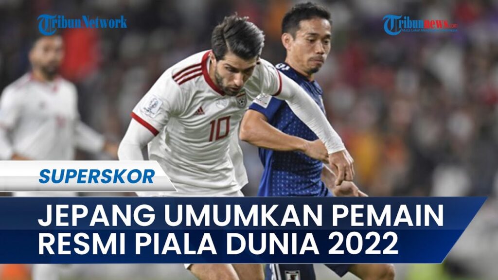 Timnas Jepang Umumkan Pemain Resmi Piala Dunia 2022 Qatar, 6 Diantaranya Berasal dari Klub Lokal.