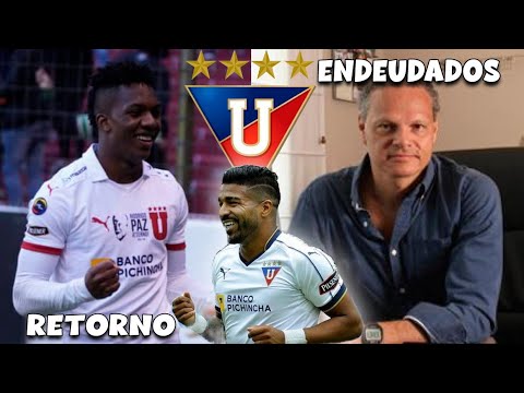¿RETORNOS de Rodrigo Aguirre y Djorkaeff Reasco a LIGA? | REEMPLAZO de Zambrano | LDU ENDEUDADO