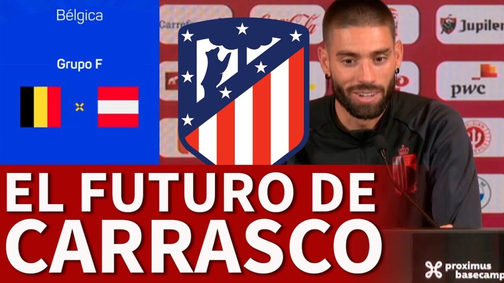 YANNICK CARRASCO: su FUTURO en el ATLÉTICO DE MADRID, BARCELONA... | BÉLGICA NATIONS LEAGUE | AS