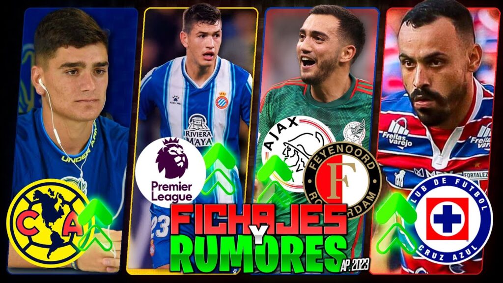 LUIS CHÁVEZ SE VA A EUROPA | 14 REFUERZOS OFICIALES | RUMORES Y FICHAJES AP 2023 | LIGA MX