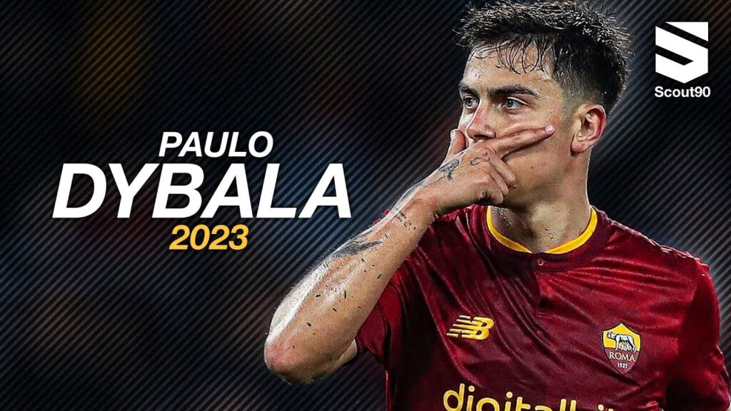 Paulo Dybala 2023 - Magic Skills, Assists & Goals | HD