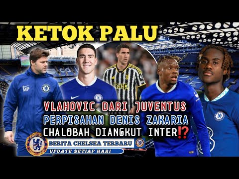 SEBUAH PUTUSAN😱VLAHOVIC DARI JUVENTUS‼️PERPISAHAN DENIS ZAKARIA😭 CHALOBAH DIANGKUT INTERMILAN💔 SEBUAH PUTUSAN😱VLAHOVIC DARI JUVENTUS‼️PERPISAHAN DENIS ZAKARIA😭 CHALOBAH DIANGKUT INTERMILAN💔