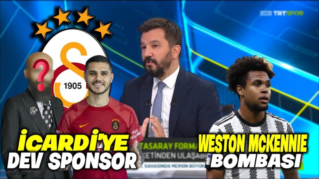 İcardi'nin Bonservisi İçin Zengin İş Adamı Bulundu !! Weston McKennie l GALATASARAY