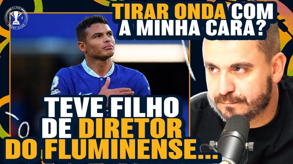 Edu ‘FUI CLEAR’ sobre THIAGO SILVA no FLUMINENSE Edu 'FUI CLEAR' sobre THIAGO SILVA no FLUMINENSE