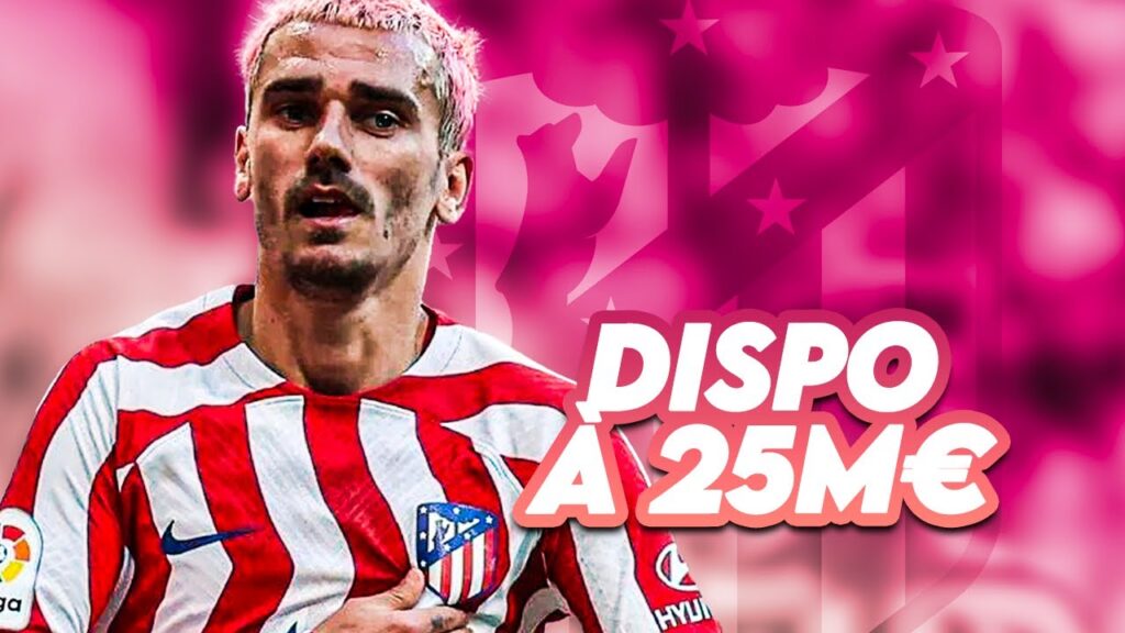 🇫🇷 Griezmann à 25M€, l'opportunité de ce mercato 2023 ?