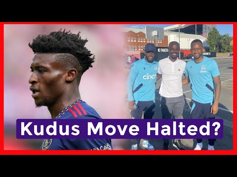 KUDUS MOHAMMED'S MOVE TO EVERTON STALLED & SCHLUPP RECALL TO BLACK STARS ?