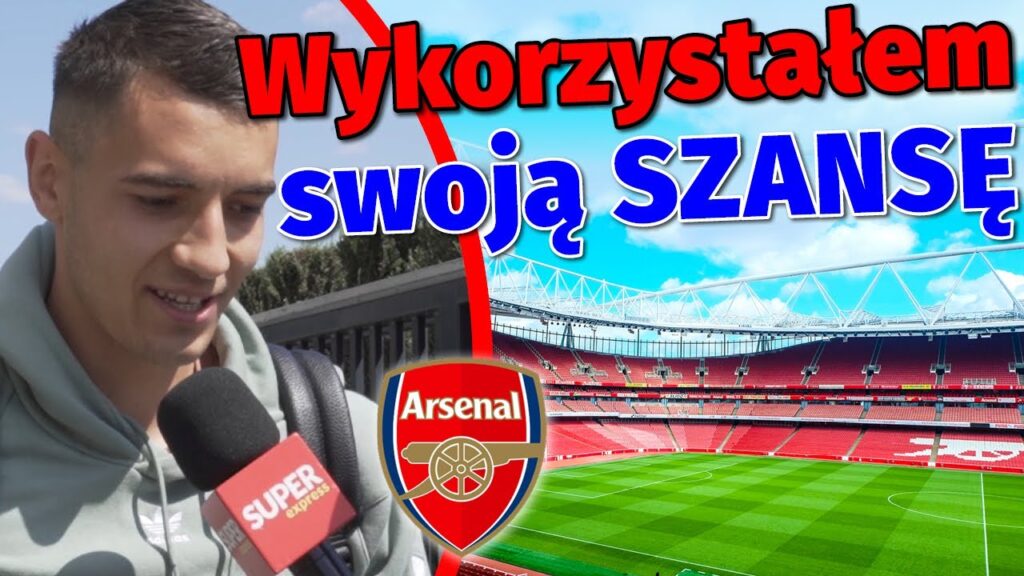 Jakub KIWIOR o pierwszym sezonie w ARSENALU i najbliższych meczach reprezentacji
