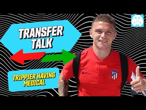 OFFICIAL: Newcastle SIGN Kieran Trippier For £12 MILLION | Transfer Talk