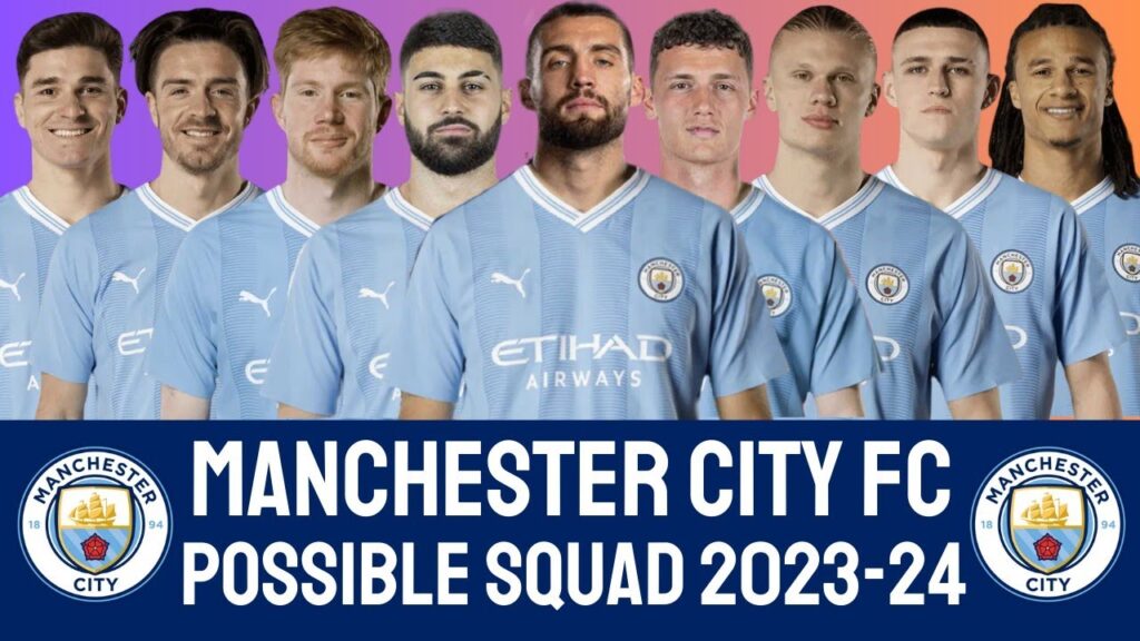 Manchester City FC Possible Squad 2023-24 with Mateo Kovacic | MANCHESTER CITY FC | PREMIER LEAGUE