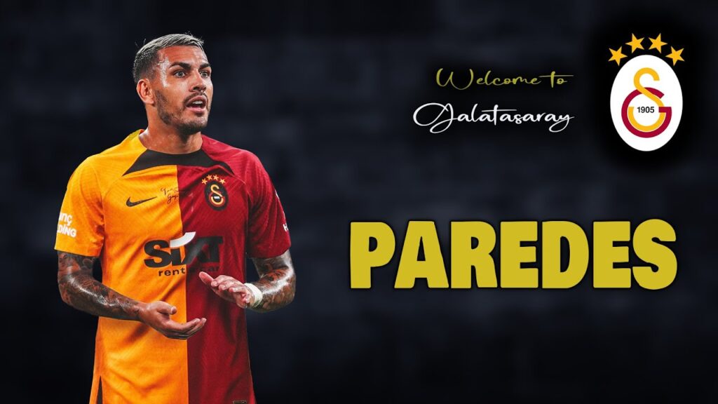 Paredes ● Welcome to Galatasaray 🔴🟡 Skills | 2023 | Amazing Skills | Assists & Goals | HD