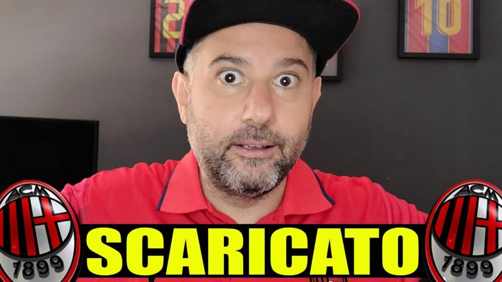[CLAMOROSO] SCARICATO DAL MILAN E MESSO SUL MERCATO!! || News Milan