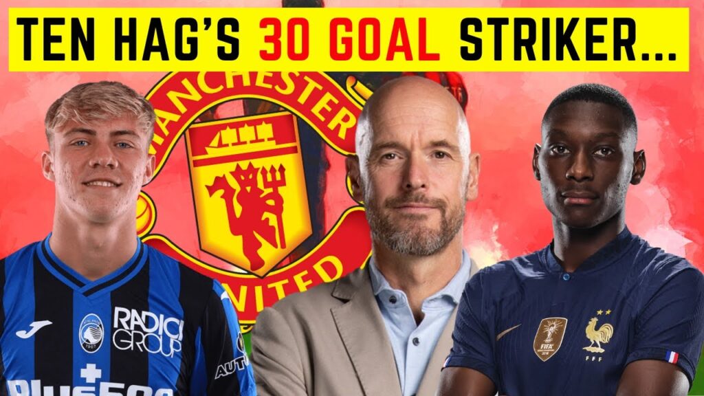 Kolo Muani or Rasmus Hojlund? Who Should be Ten Hag's Kane Alternative at Man Utd?